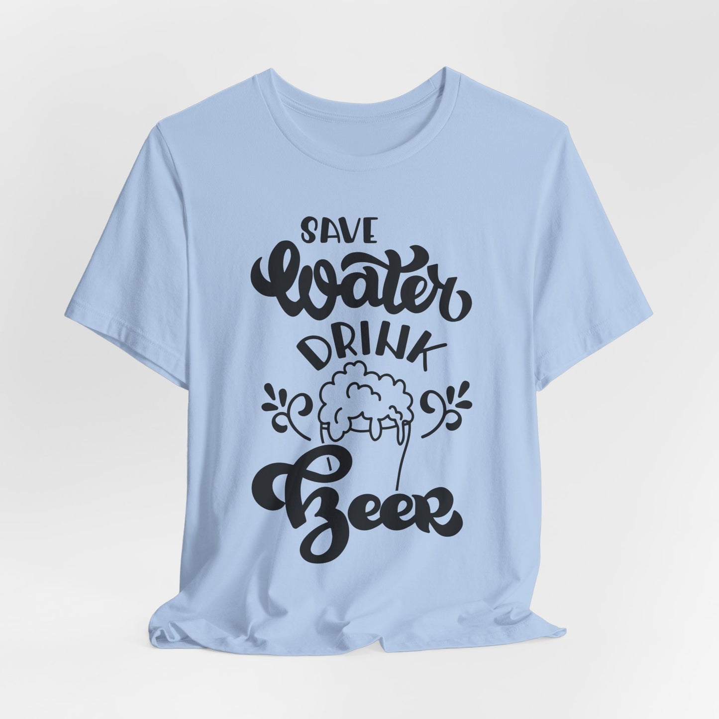 Save Water Drink Beer - Men's Tee