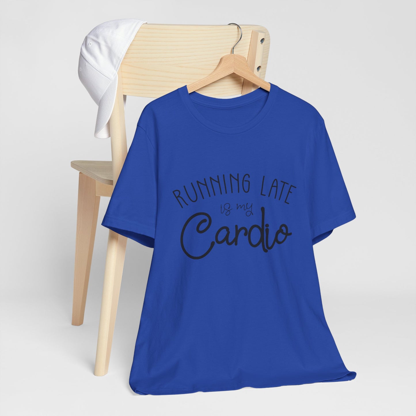 Men's T-Shirt - Running Late is my Cardio Tee
