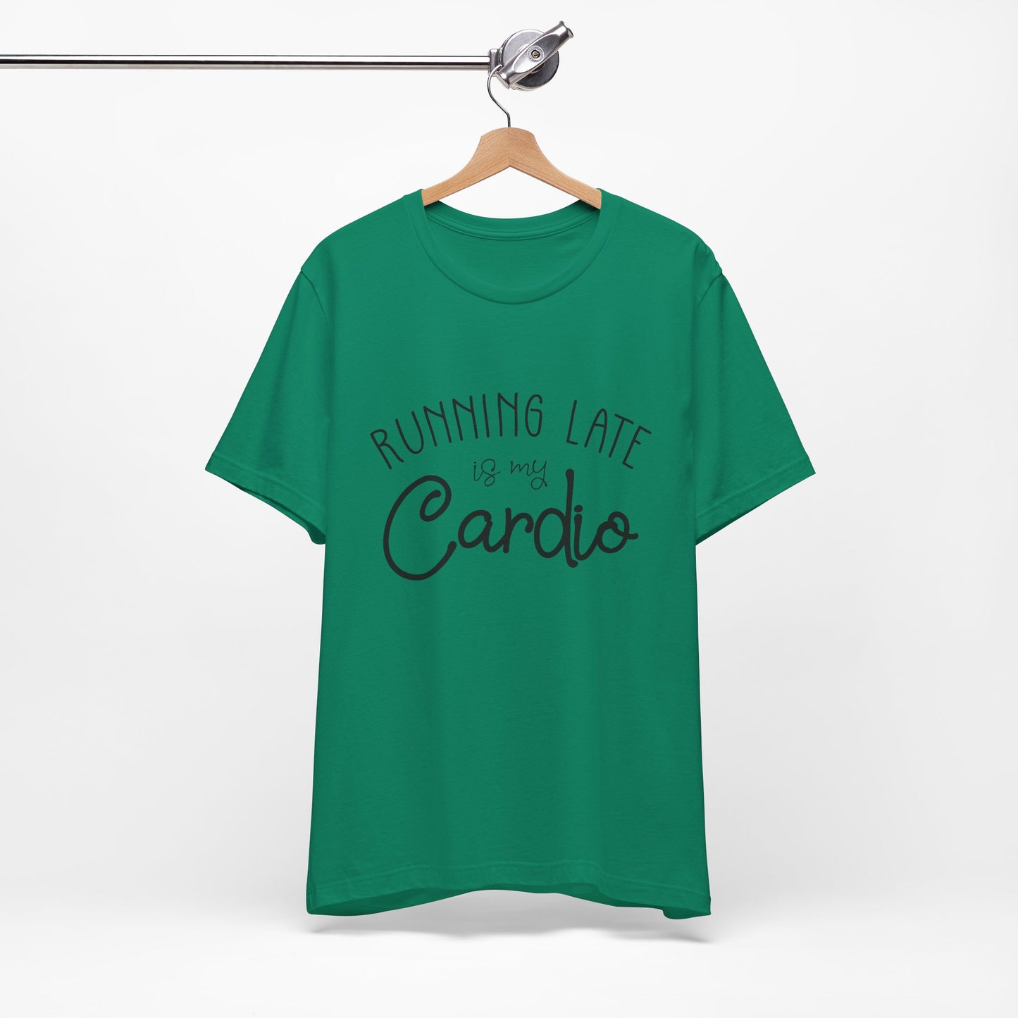 Men's T-Shirt - Running Late is my Cardio Tee