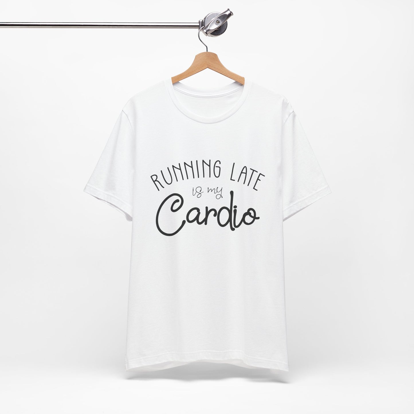 Men's T-Shirt - Running Late is my Cardio Tee