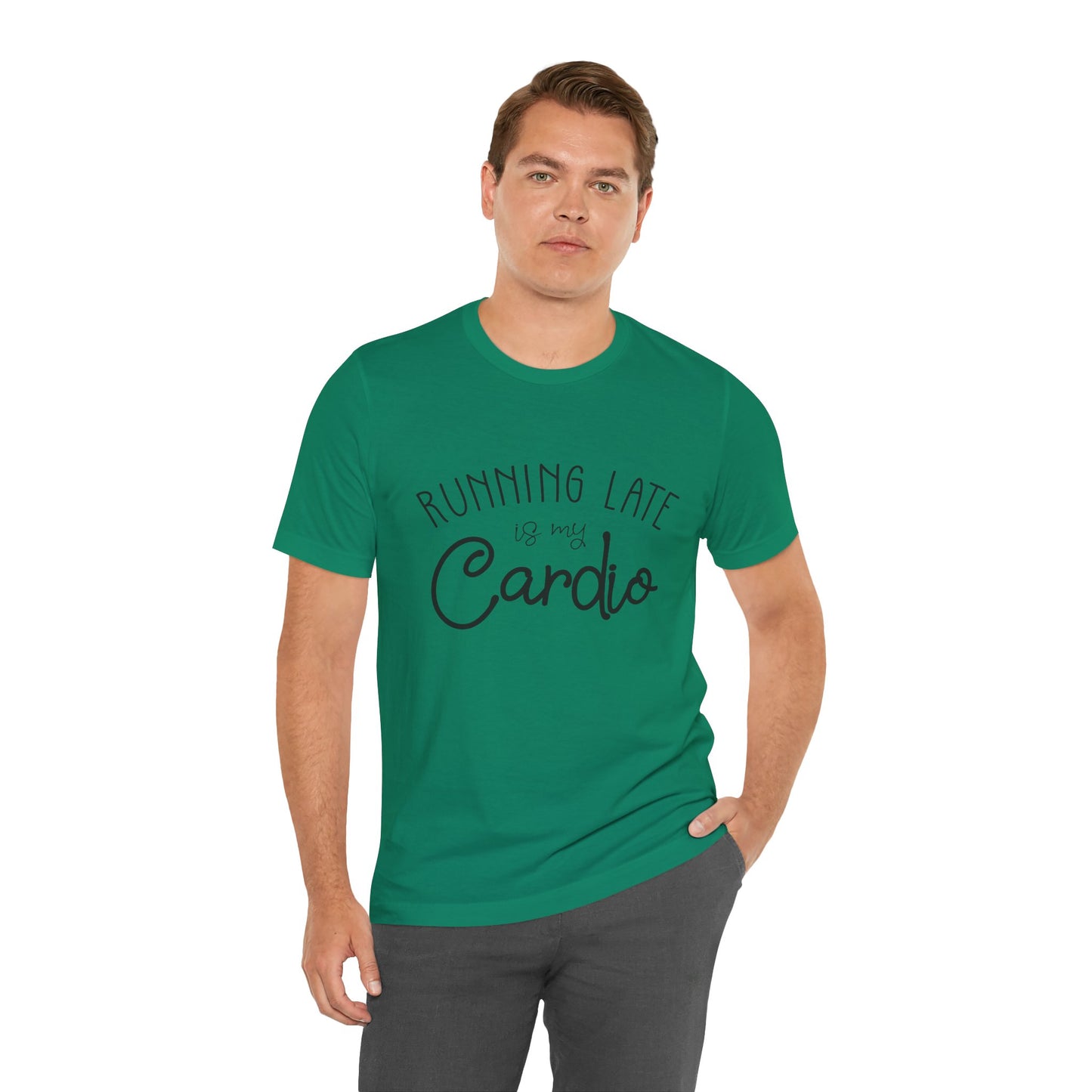 Men's T-Shirt - Running Late is my Cardio Tee
