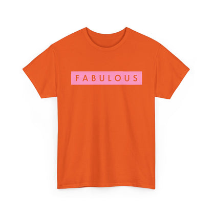 Fabulous Women's T-shirt