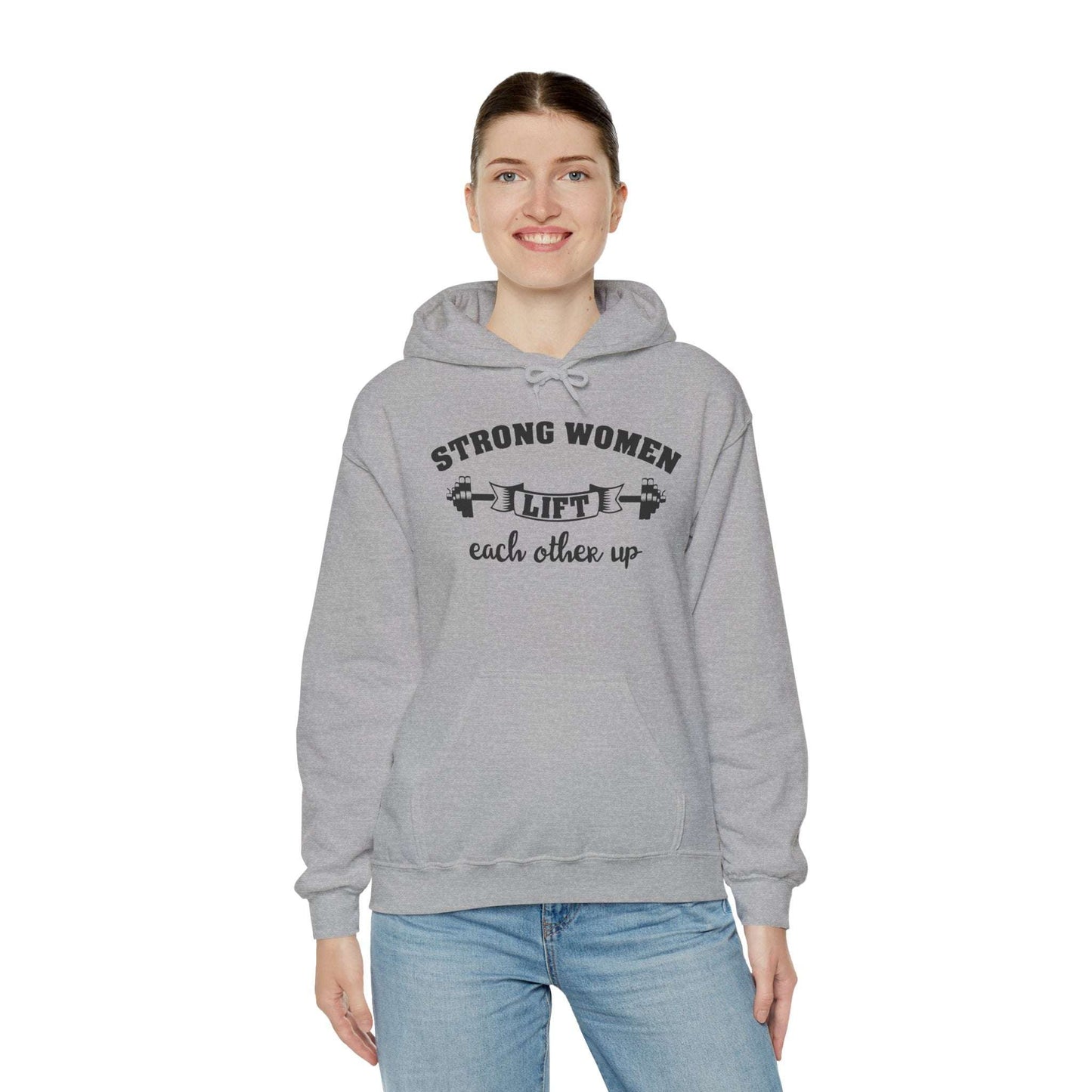 Strong Women Lift Each Other Hoodie - Women's Hoodie