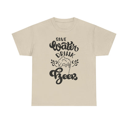 Save Water Drink Beer - Men's Tee