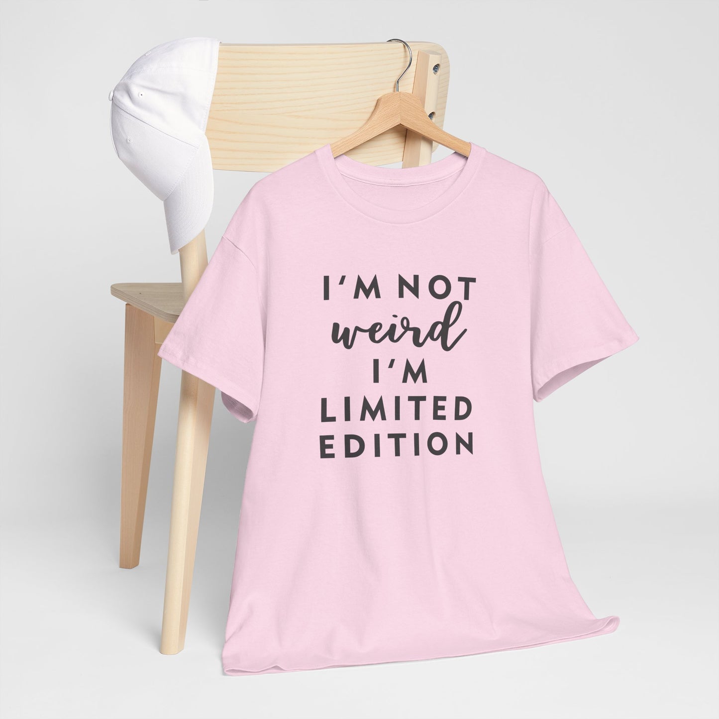 "I'm Not Weird I'm Limited Edition" Women's Tee