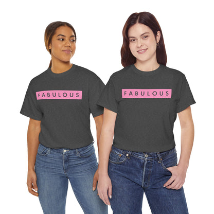 Fabulous Women's T-shirt