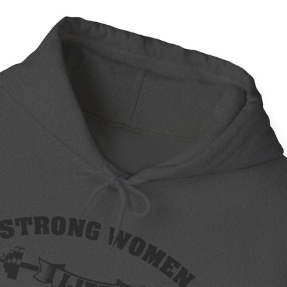 Strong Women Lift Each Other Hoodie - Women's Hoodie