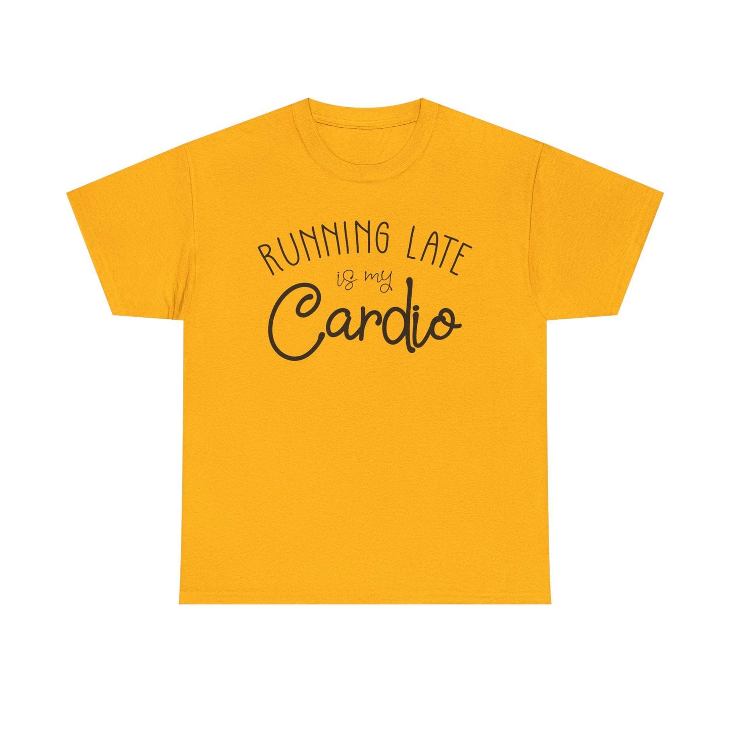 Men's T-Shirt - Running Late is my Cardio Tee