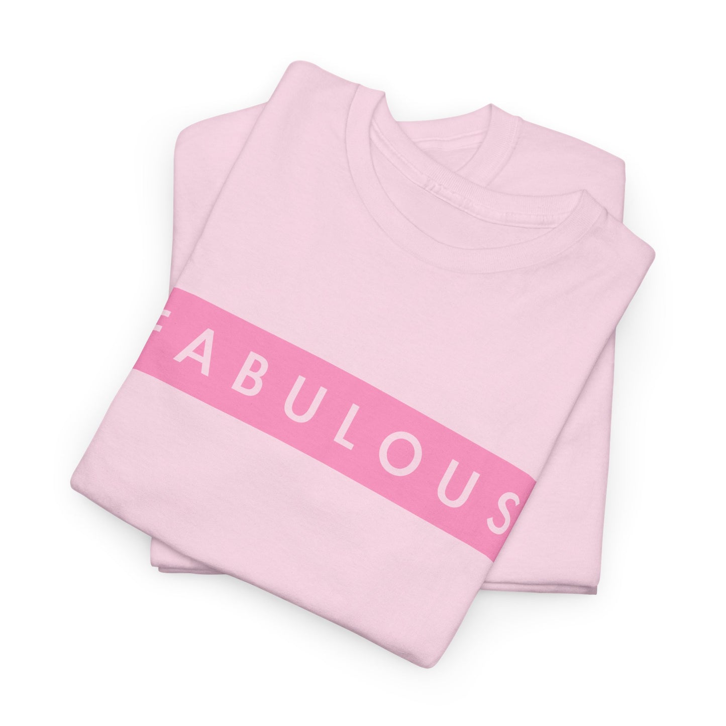 Fabulous Women's T-shirt