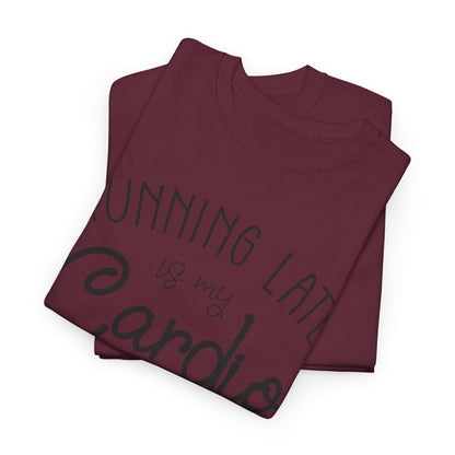 Men's T-Shirt - Running Late is my Cardio Tee
