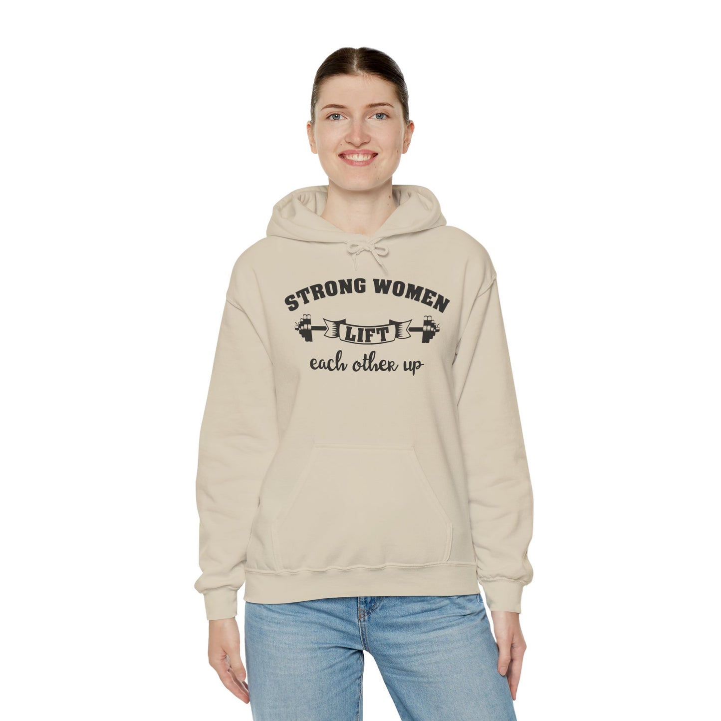 Strong Women Lift Each Other Hoodie - Women's Hoodie
