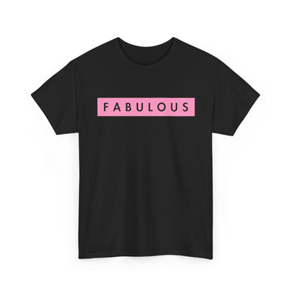 Fabulous Women's T-shirt