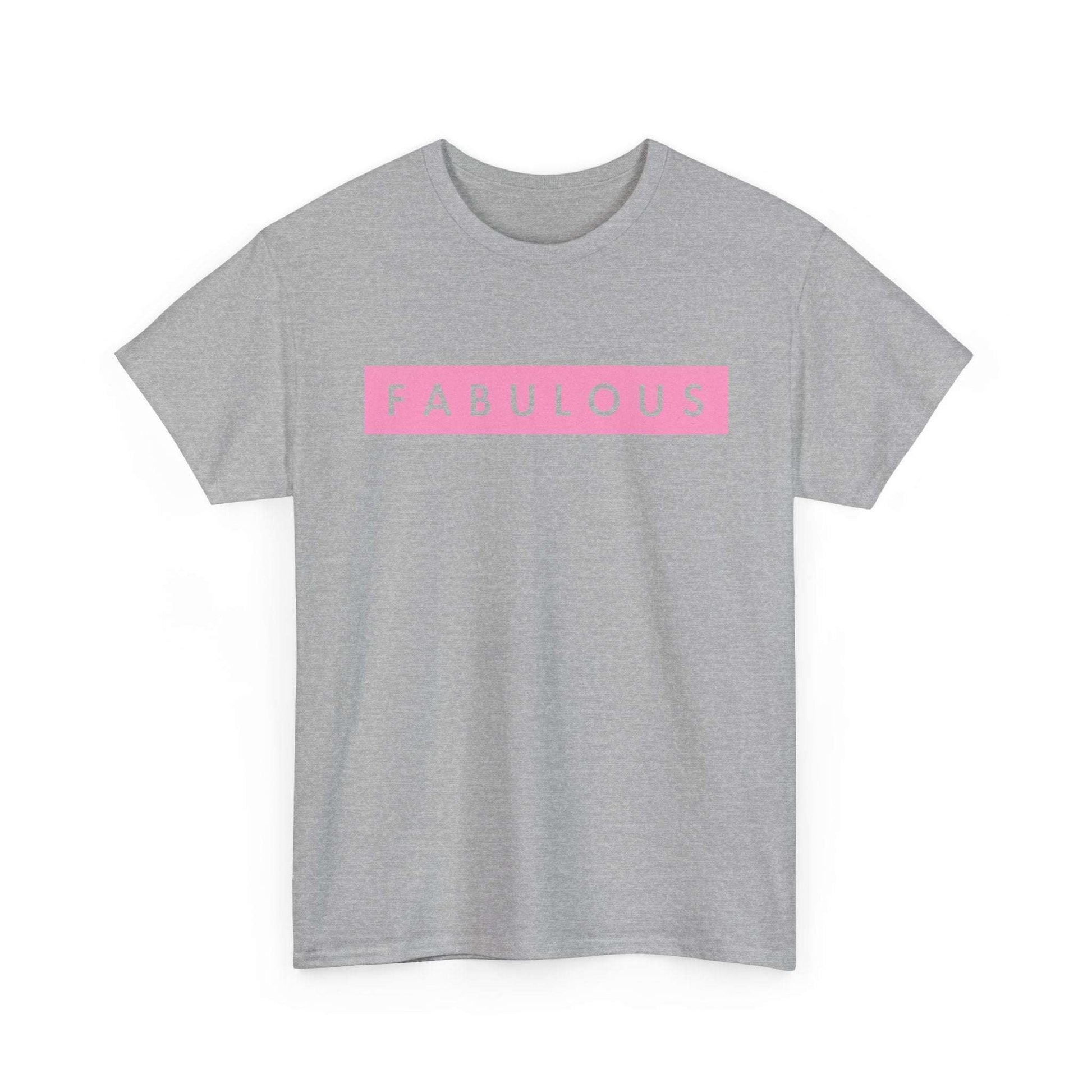 Fabulous Women's T-shirt
