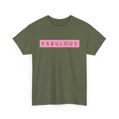 Fabulous Women's T-shirt