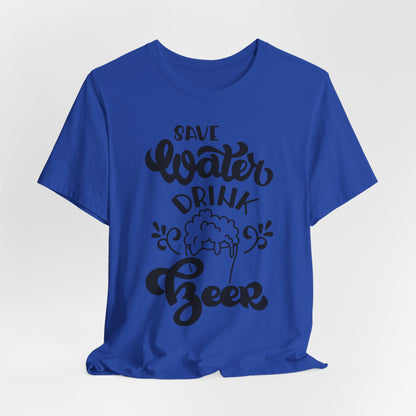 Save Water Drink Beer - Men's Tee
