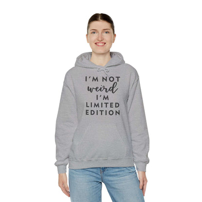 Im Not Weird Women's Hoodie