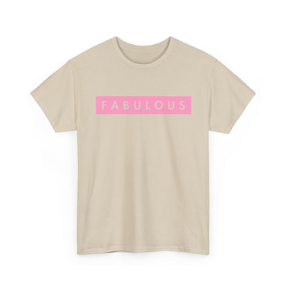 Fabulous Women's T-shirt