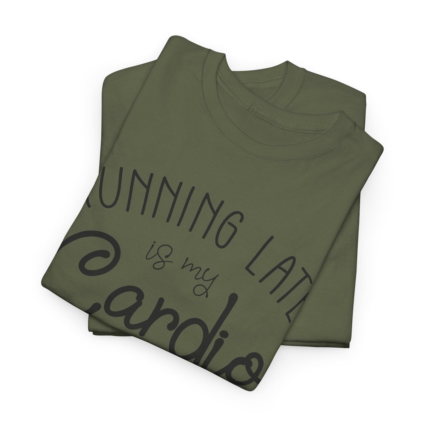 Men's T-Shirt - Running Late is my Cardio Tee