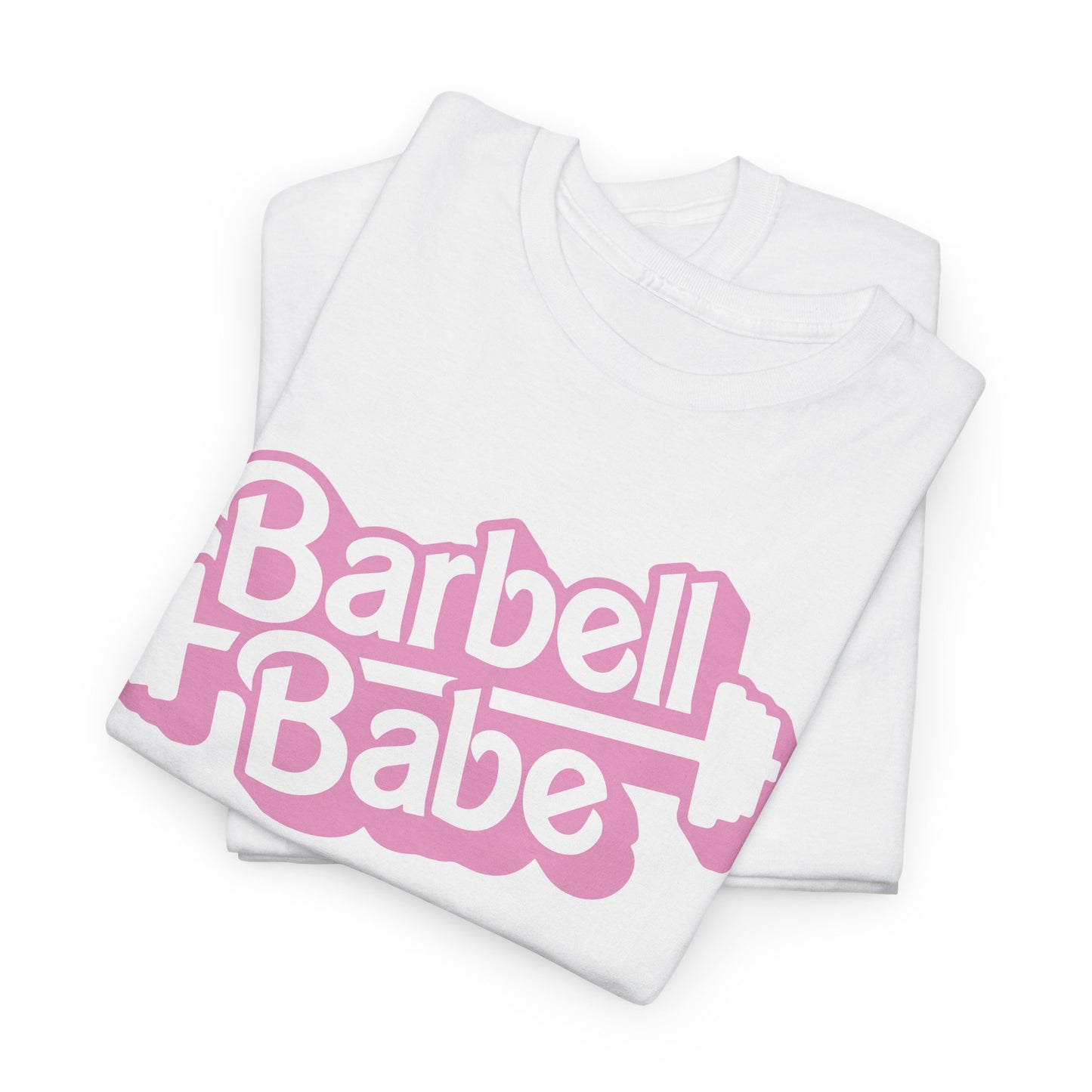 Barbell Babe Unisex Tee - Cute and Stylish Fitness Shirt for Women