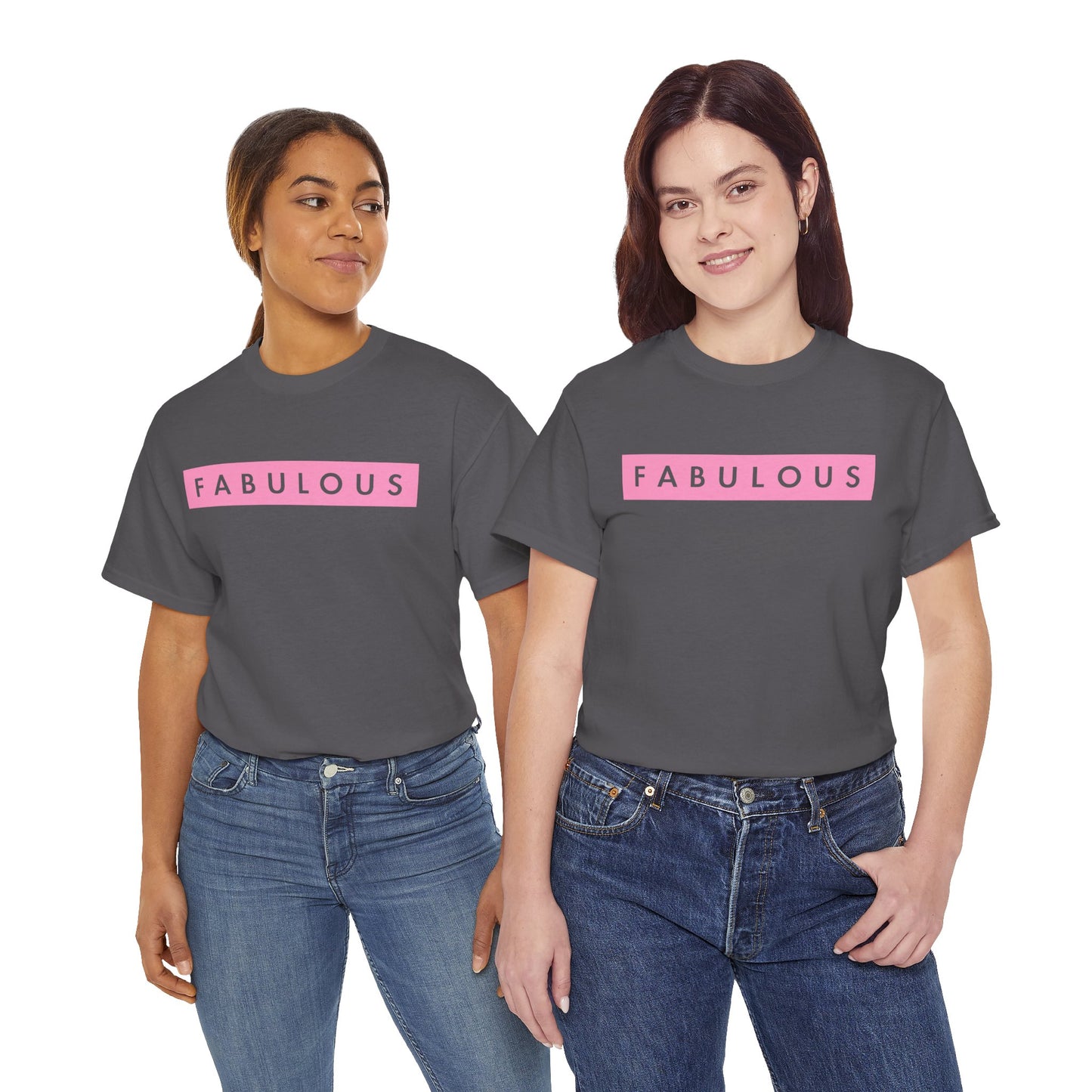 Fabulous Women's T-shirt