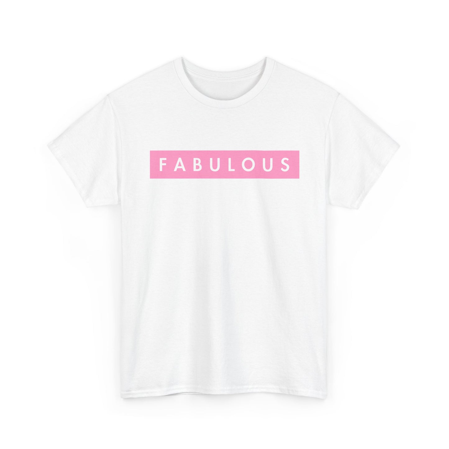 Fabulous Women's T-shirt