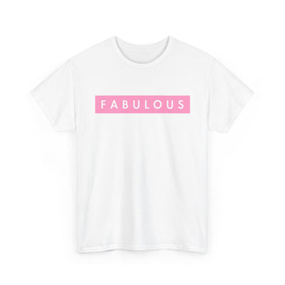 Fabulous Women's T-shirt