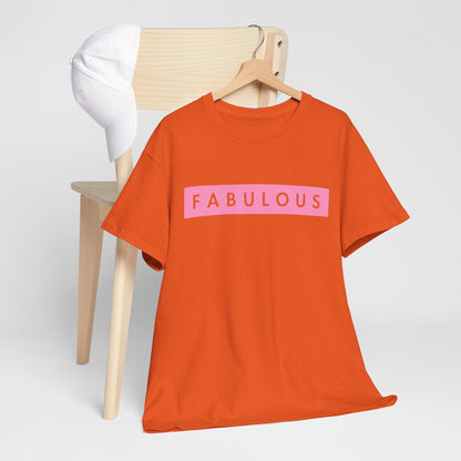 Fabulous Women's T-shirt