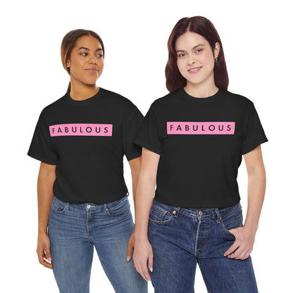 Fabulous Women's T-shirt
