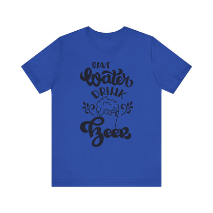 Save Water Drink Beer - Men's Tee