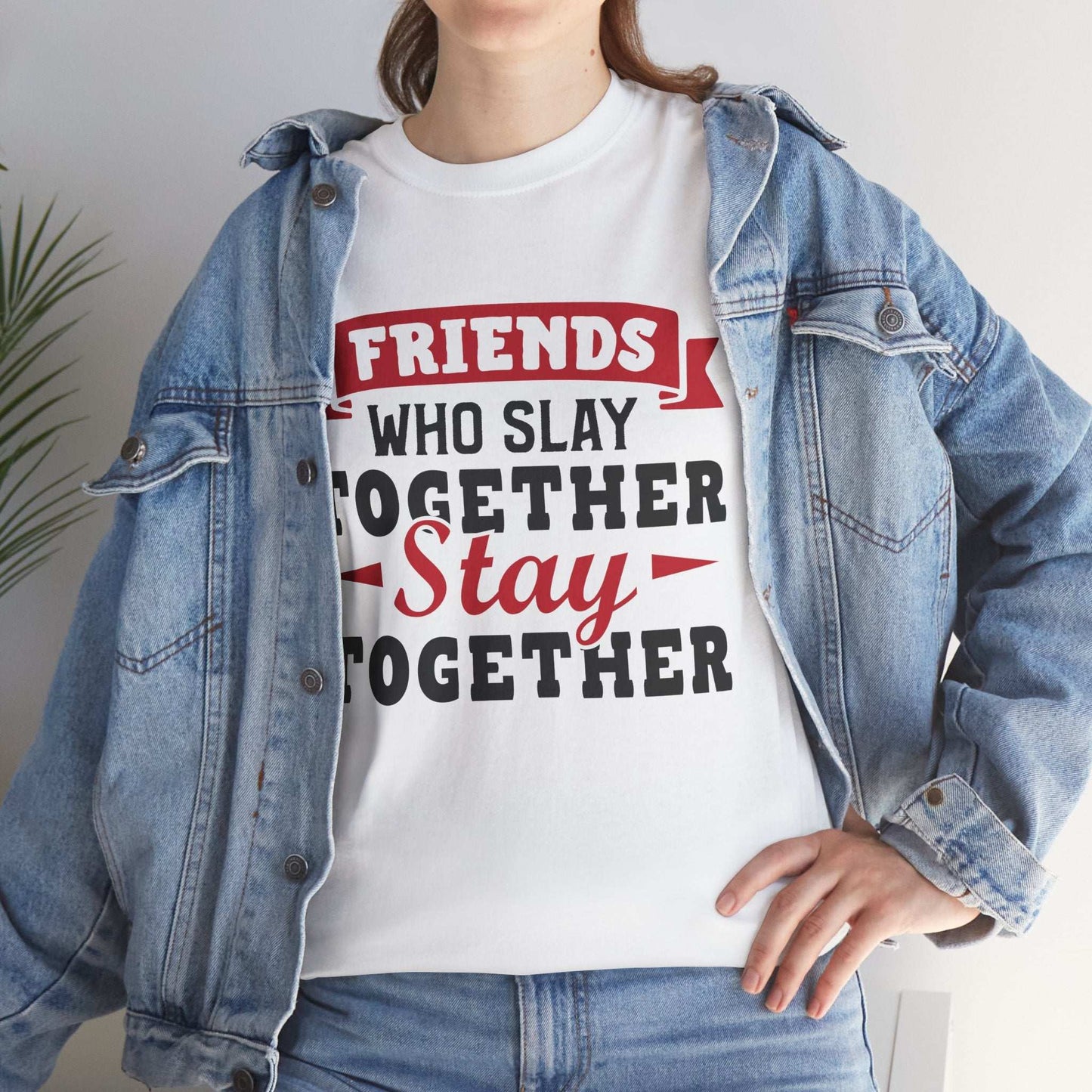 Friends Who Slay Together Women's T-shirt