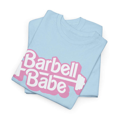 Barbell Babe Unisex Tee - Cute and Stylish Fitness Shirt for Women