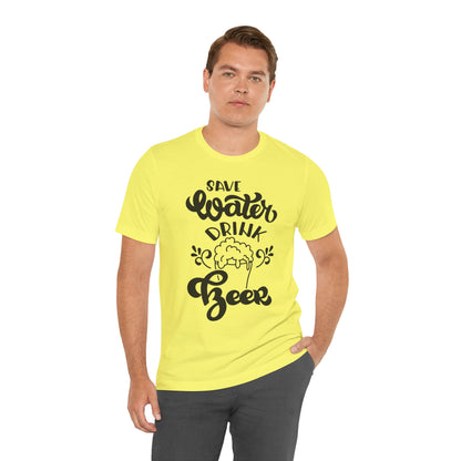 Save Water Drink Beer - Men's Tee