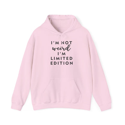 Im Not Weird Women's Hoodie