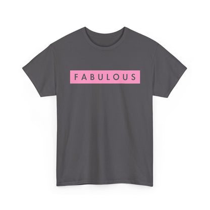 Fabulous Women's T-shirt