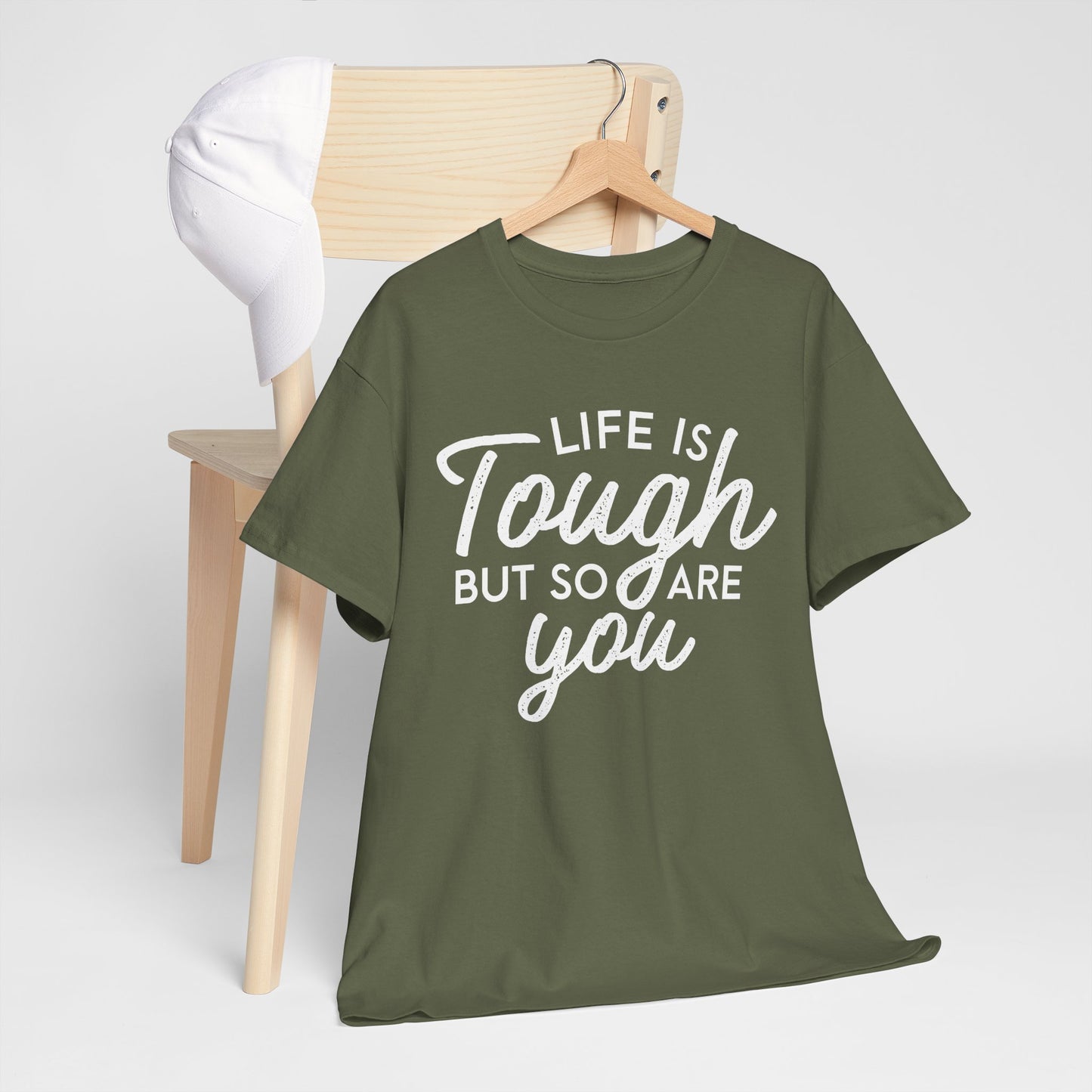 Life Is Tough But So Are You Tee — Inspirational Women's Empowerment T-Shirt