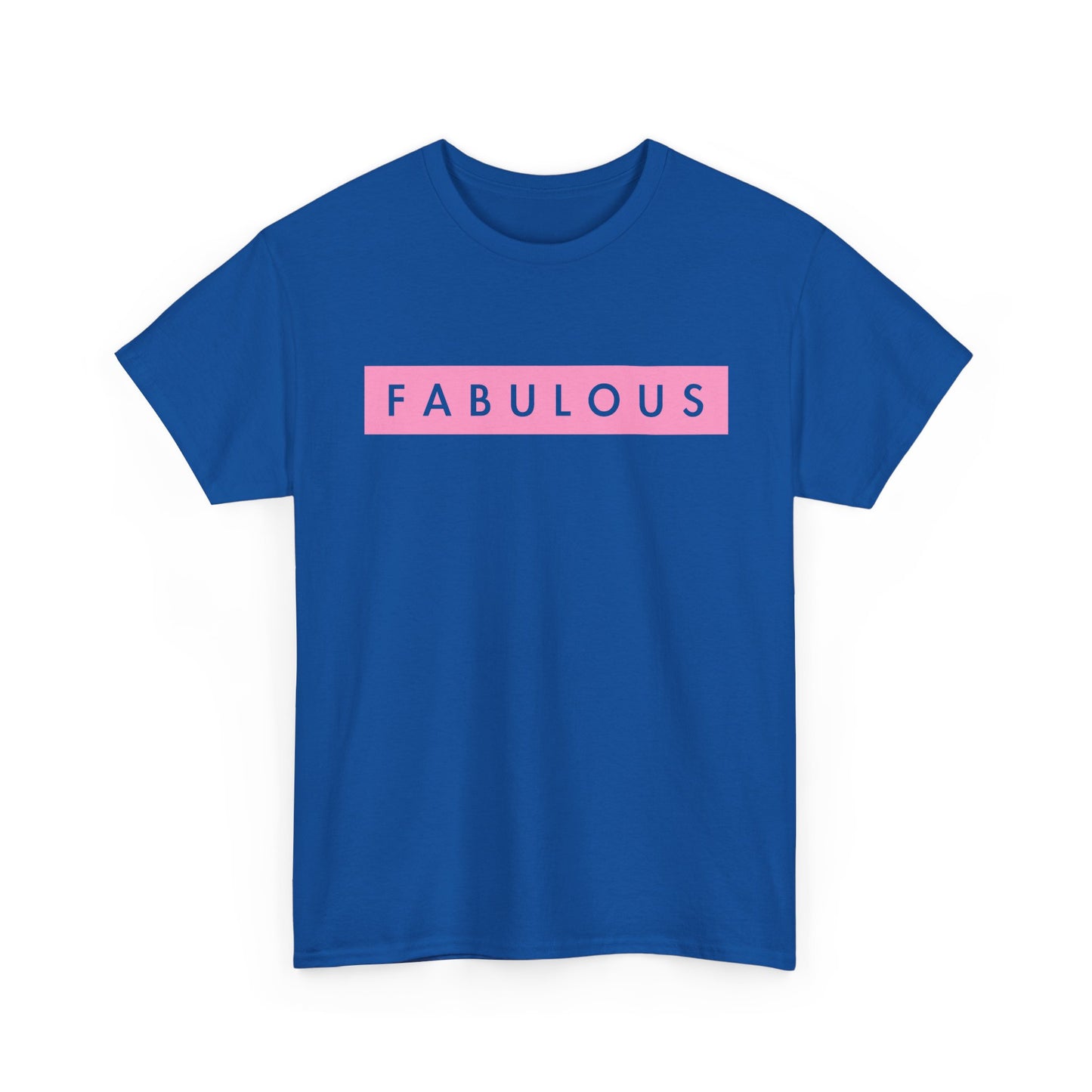 Fabulous Women's T-shirt