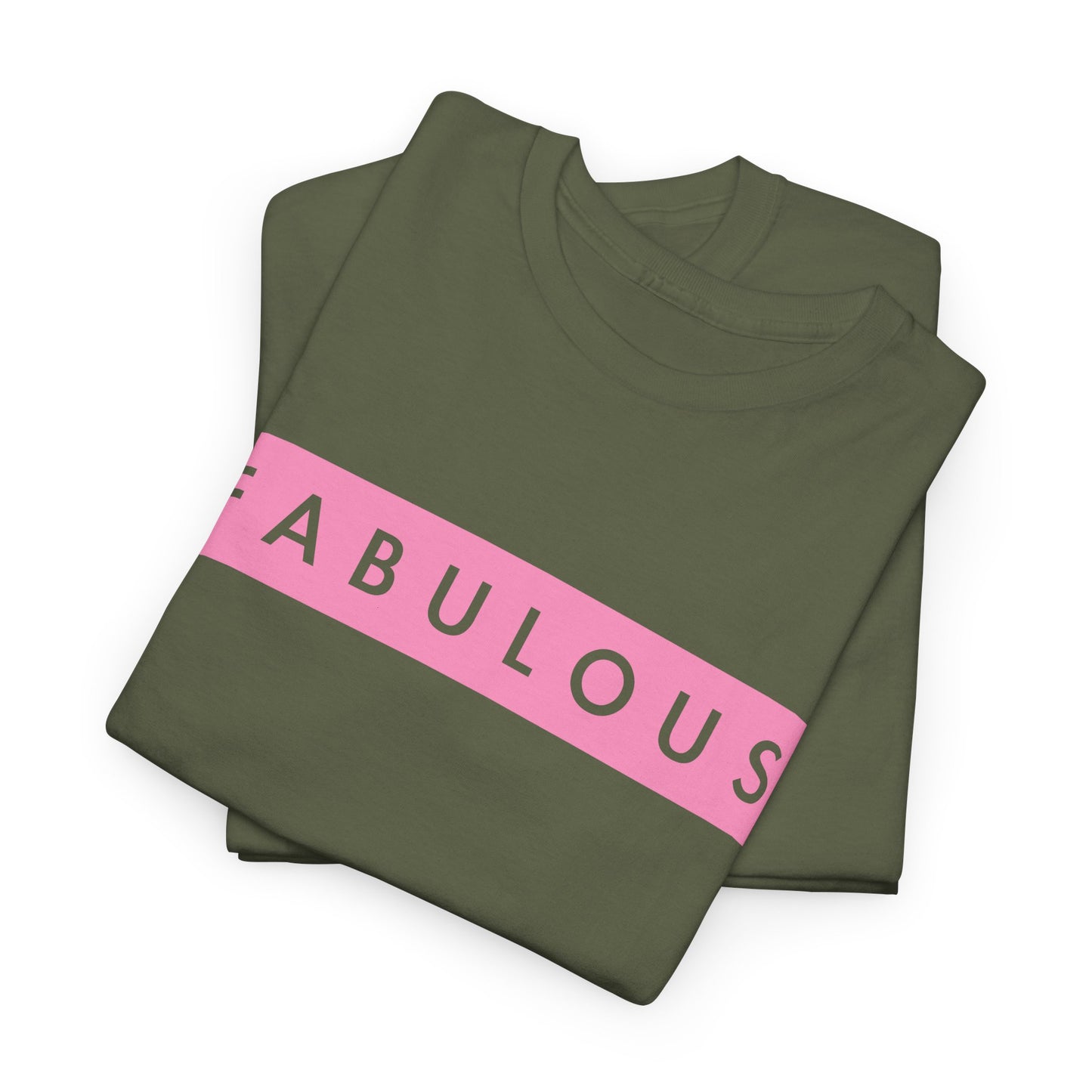 Fabulous Women's T-shirt