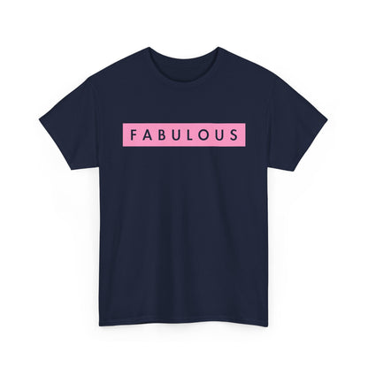 Fabulous Women's T-shirt