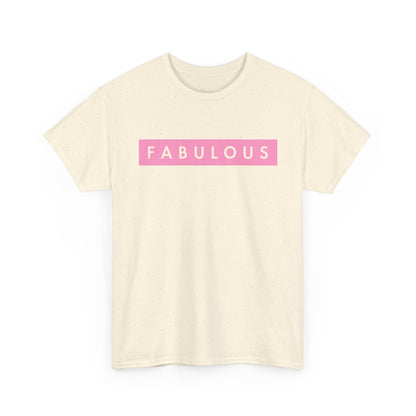 Fabulous Women's T-shirt