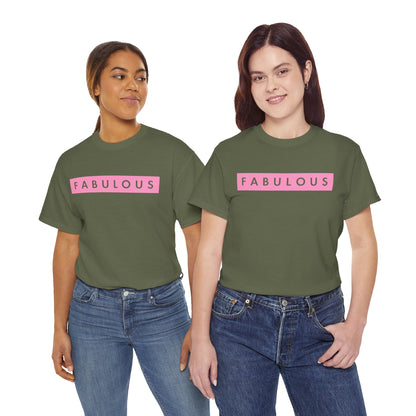 Fabulous Women's T-shirt