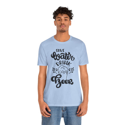 Save Water Drink Beer - Men's Tee