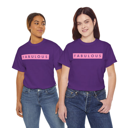 Fabulous Women's T-shirt