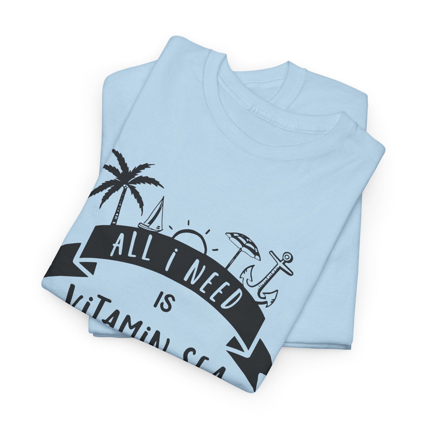 All I Need Is Vitamin Sea Women's T-shirt