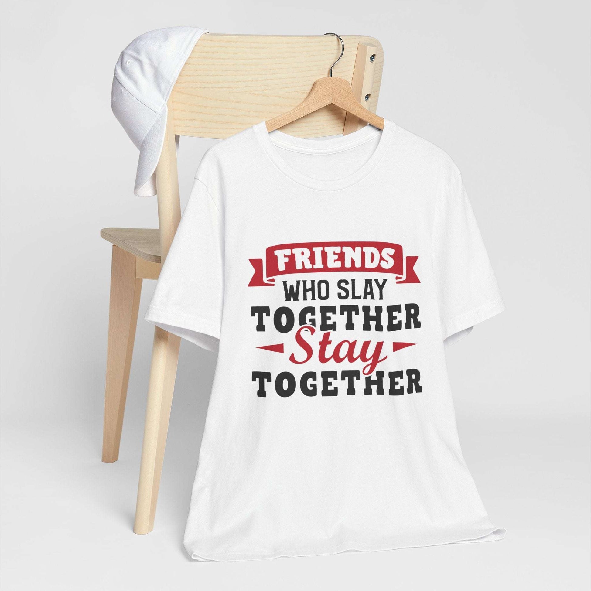 Friends Who Slay Together Women's T-shirt