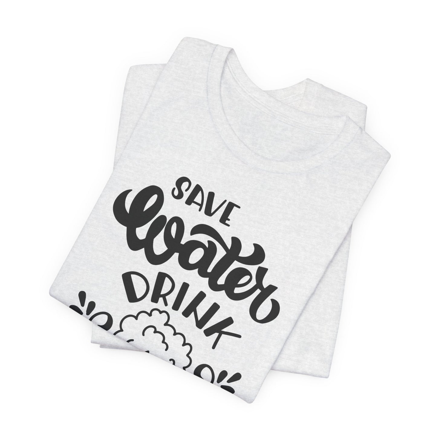Save Water Drink Beer - Men's Tee