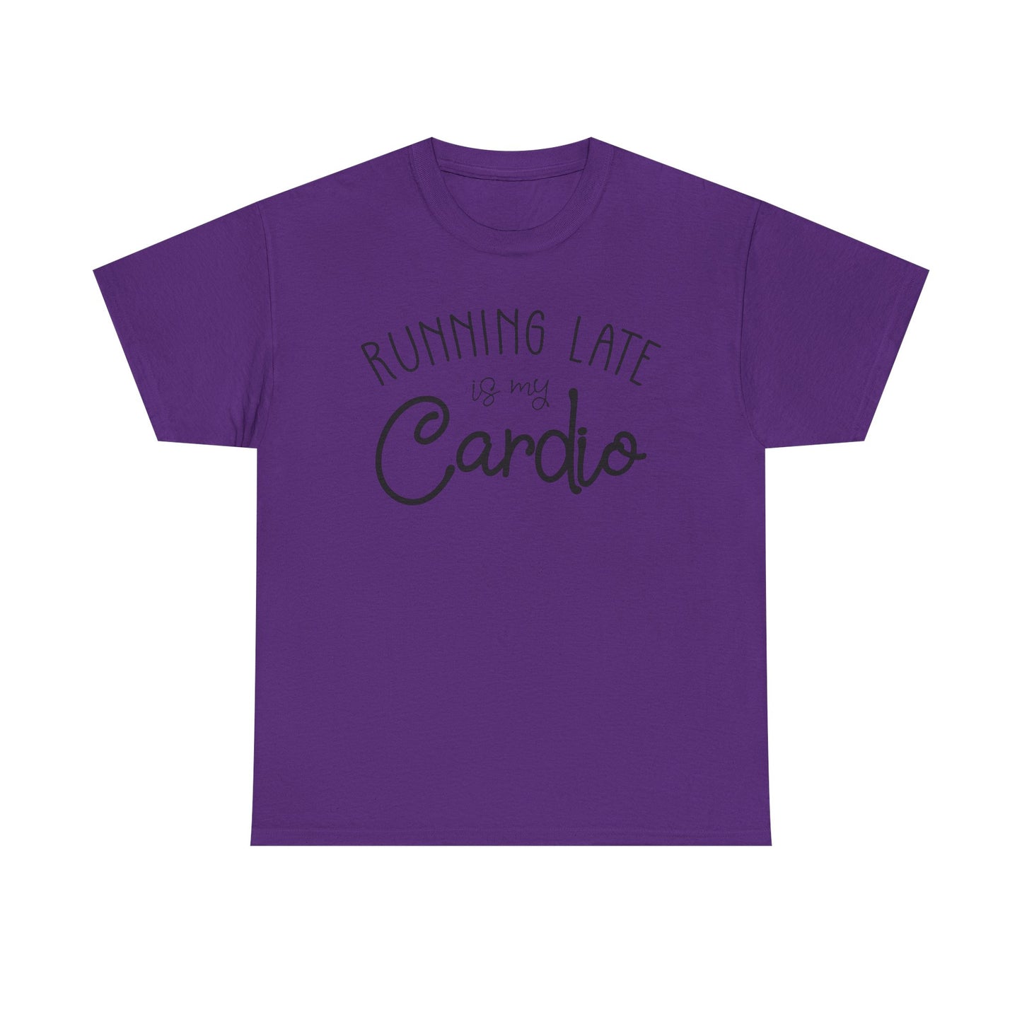 Men's T-Shirt - Running Late is my Cardio Tee
