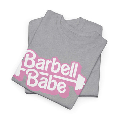 Barbell Babe Unisex Tee - Cute and Stylish Fitness Shirt for Women