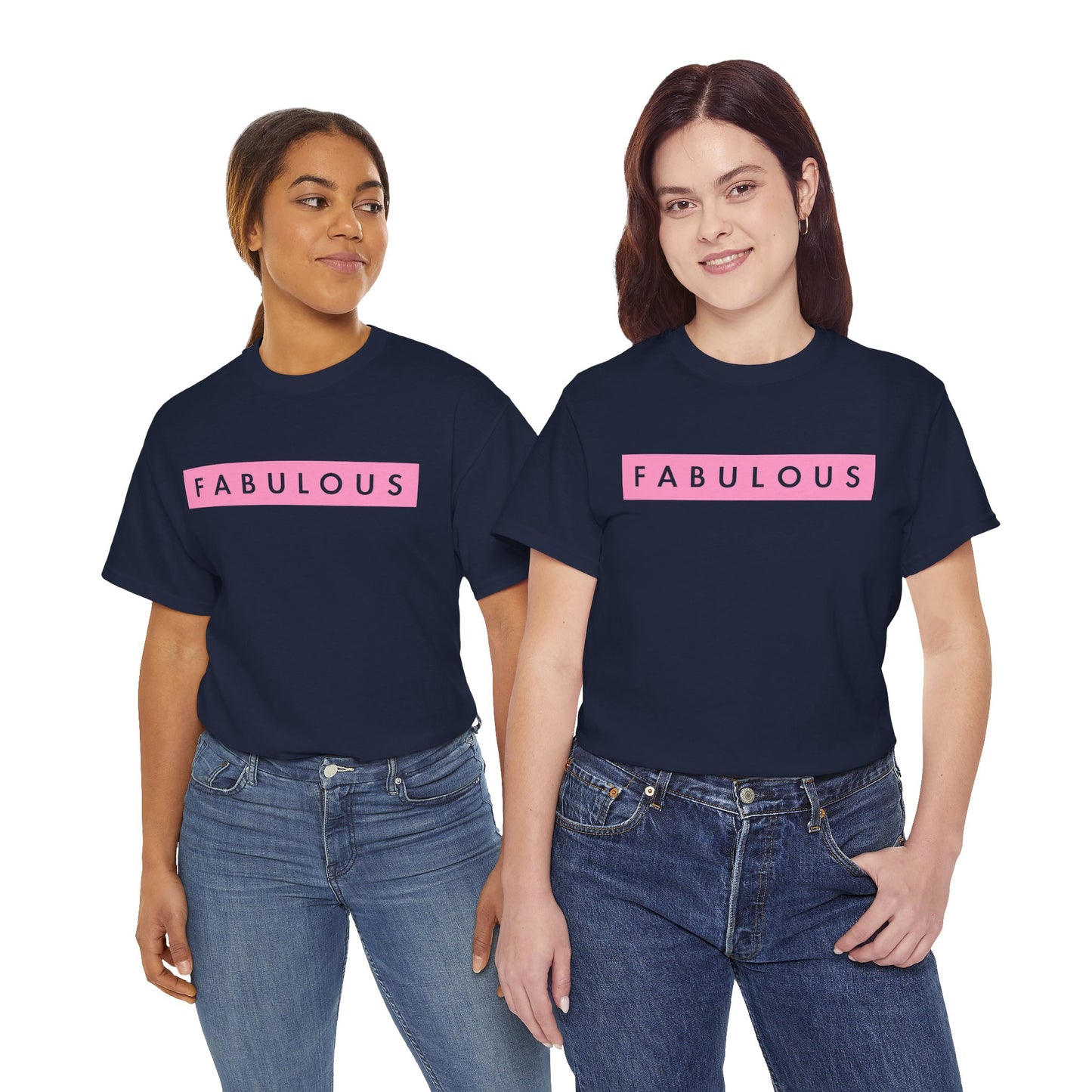 Fabulous Women's T-shirt