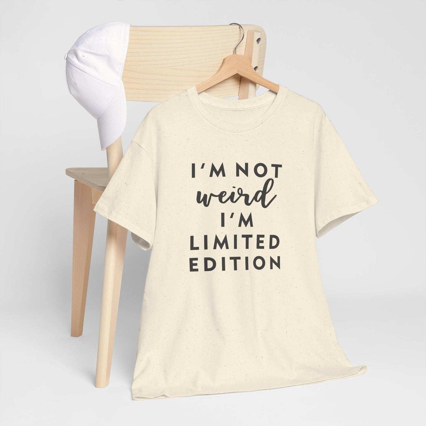 "I'm Not Weird I'm Limited Edition" Women's Tee